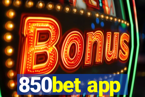 850bet app